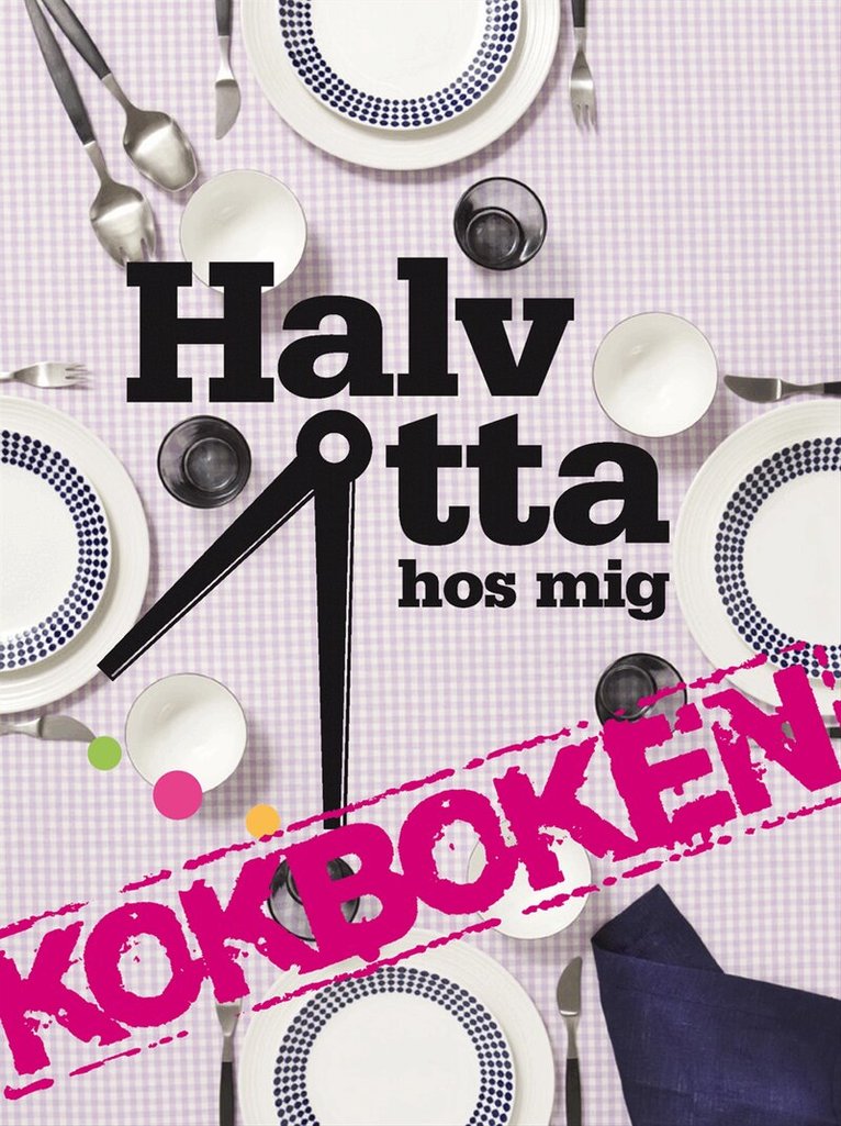 Halv åtta hos mig, Inbunden