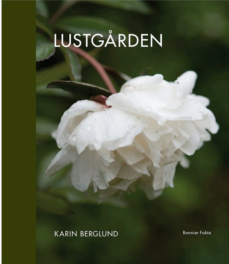 Karin Berglund - Lustgården, Inbunden
