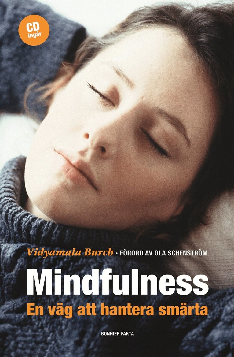 Vidyamala Burch - Mindfulness : en väg att hantera smärta, Inbunden