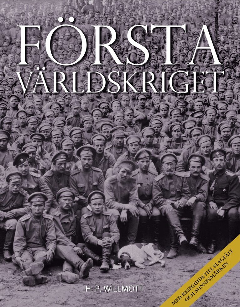 H .P. Willmott - Första världskriget, Inbunden