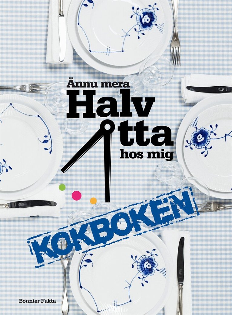 Ännu mera halv åtta hos mig, Inbunden