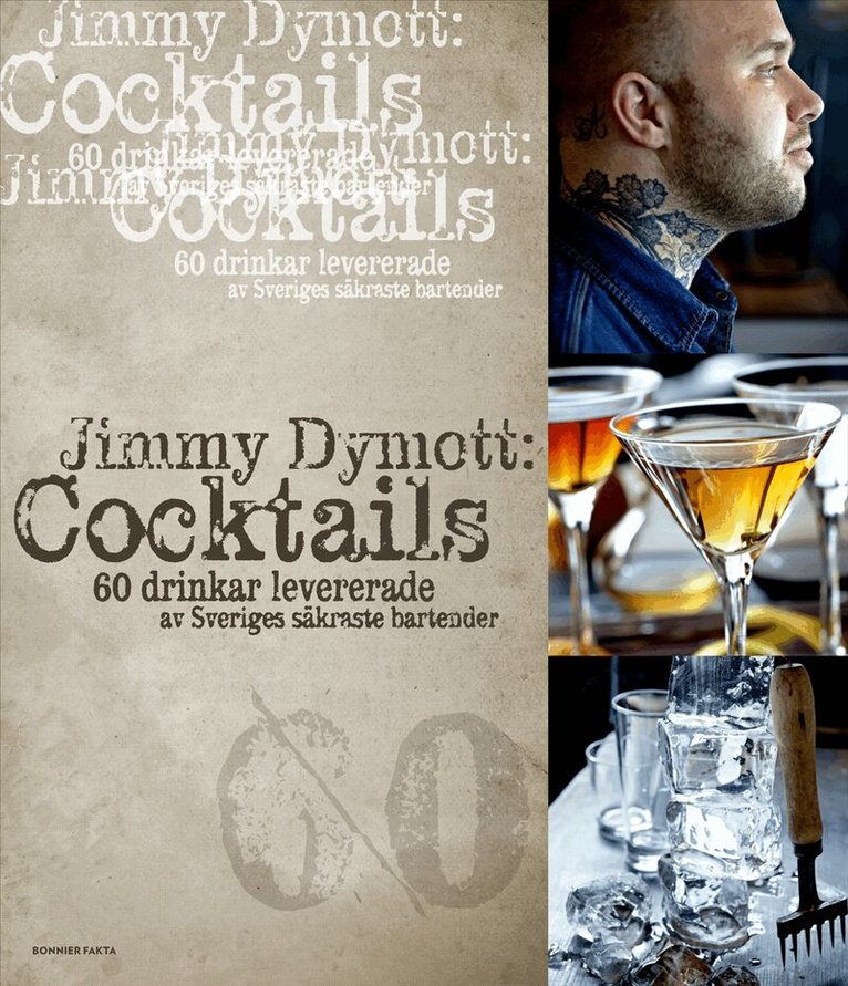 Jimmy Dymott - Cocktails : 60 drinkar levererade av Sveriges säkraste bartender, Kartonnage