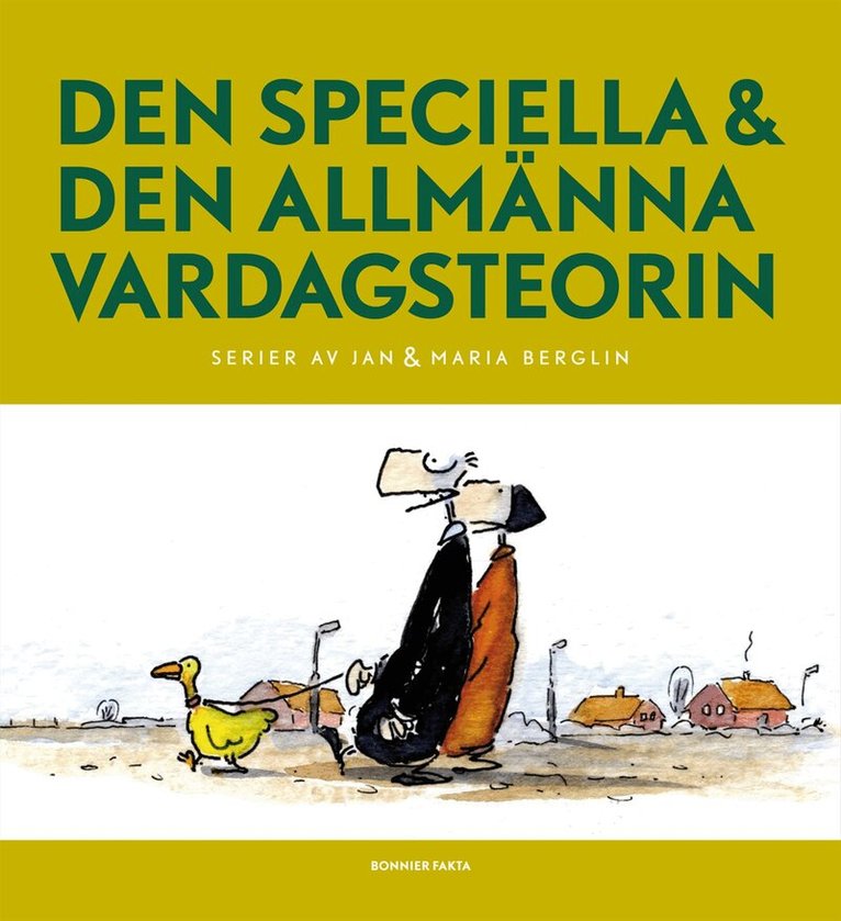 Jan Berglin, Maria Berglin - Den speciella & den allmänna vardagsteorin, Häftad
