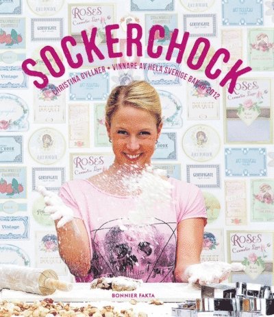 Christina Gyllner - Sockerchock : vinnare av hela Sverige bakar 2012, Kartonnage