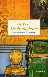 Days at Drottningholm
