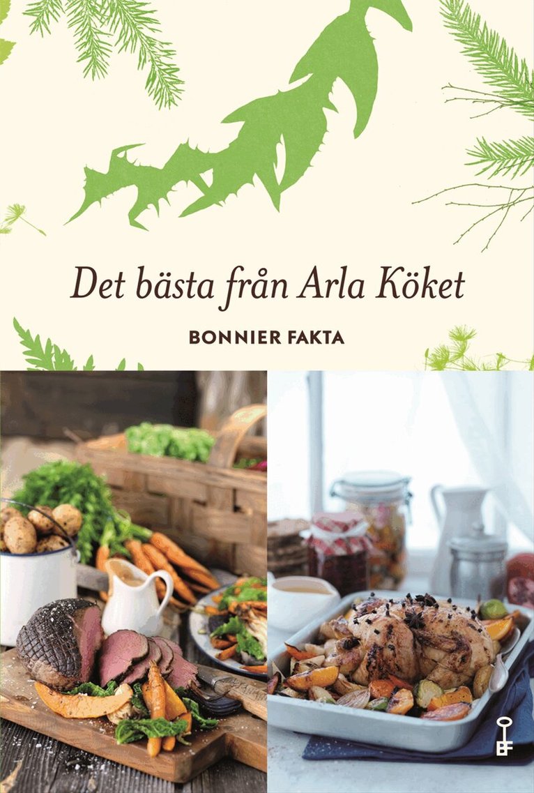 Det bästa från Arla köket, Inbunden