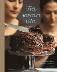 Tv systrars sta : 170 frestelser frn The Cookbook Caf