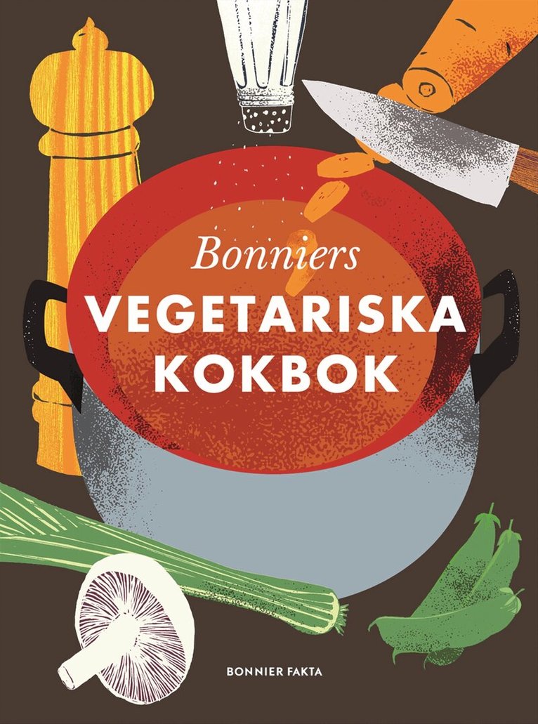 Cecilia Lundin, Ulla Karlström - Bonniers vegetariska kokbok, Inbunden