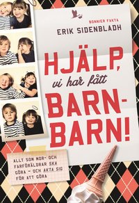 e-Bok Hjälp, vi har fått barnbarn! <br />                        E bok