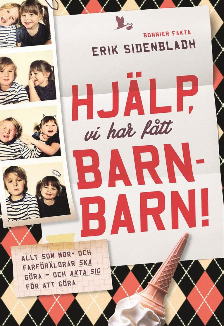 Erik Sidenbladh - Hjälp, vi har fått barnbarn!, E-bok