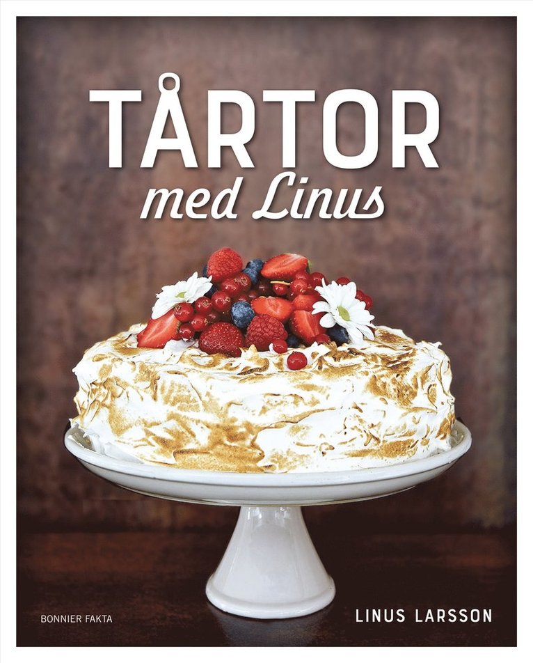 Linus Larsson - Tårtor med Linus, E-bok