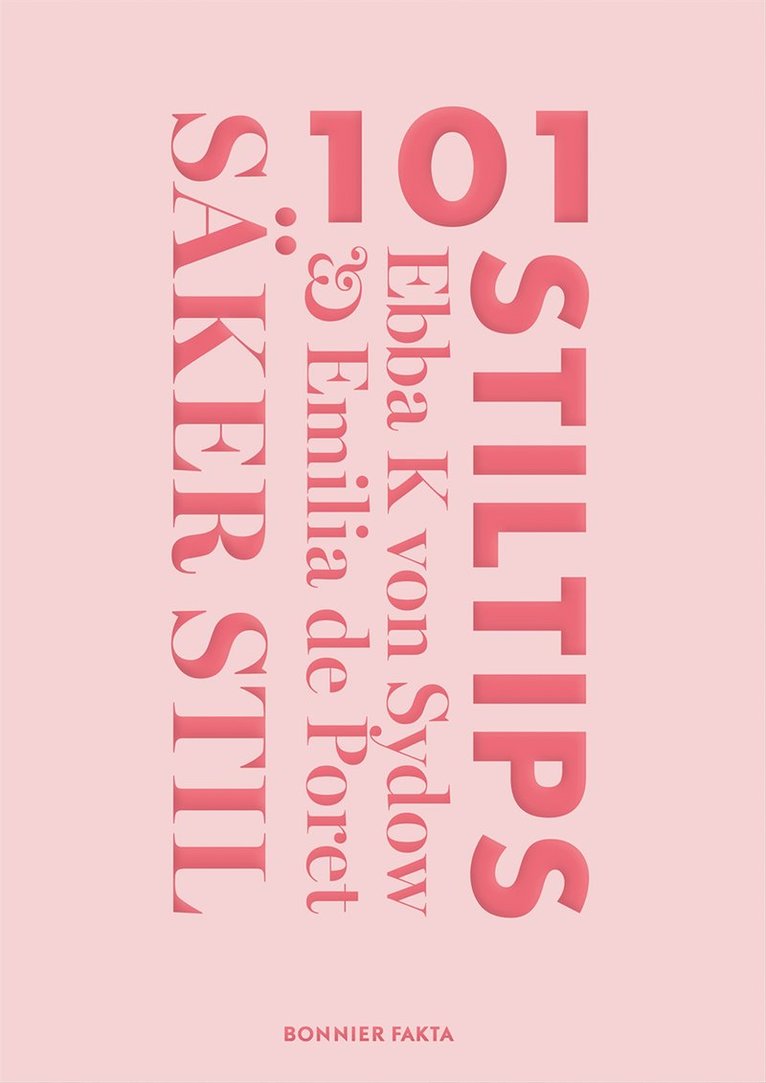 Ebba Kleberg von Sydow, Emilia de Poret - Säker stil : 101 stiltips, E-bok
