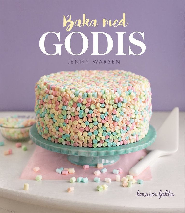 Jenny Warsén - Baka med godis, E-bok