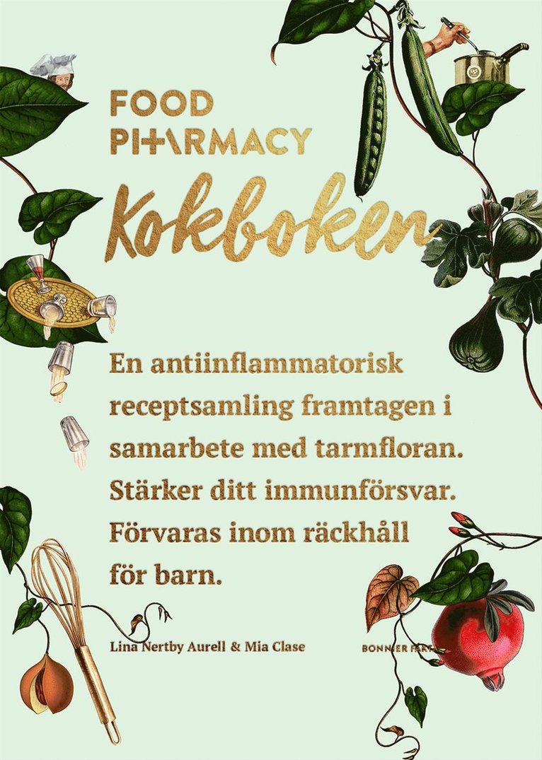 Lina Nertby Aurell, Mia Clase - Food Pharmacy : kokboken, E-bok