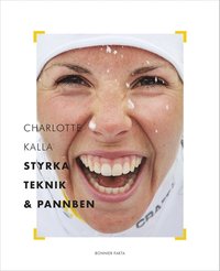 e-Bok Charlotte Kalla   styrka, teknik och pannben