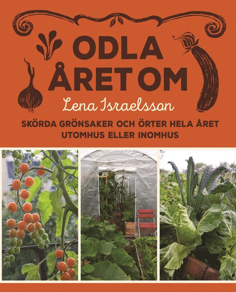 Lena Israelsson - Odla året om, E-bok