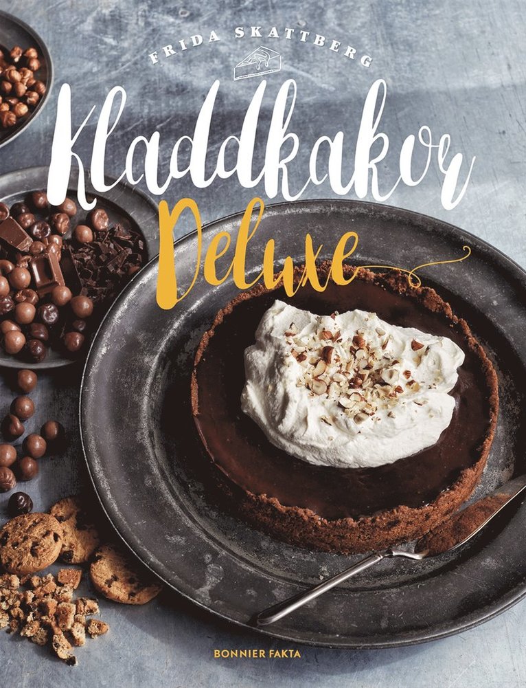 Frida Skattberg - Kladdkakor deluxe, E-bok