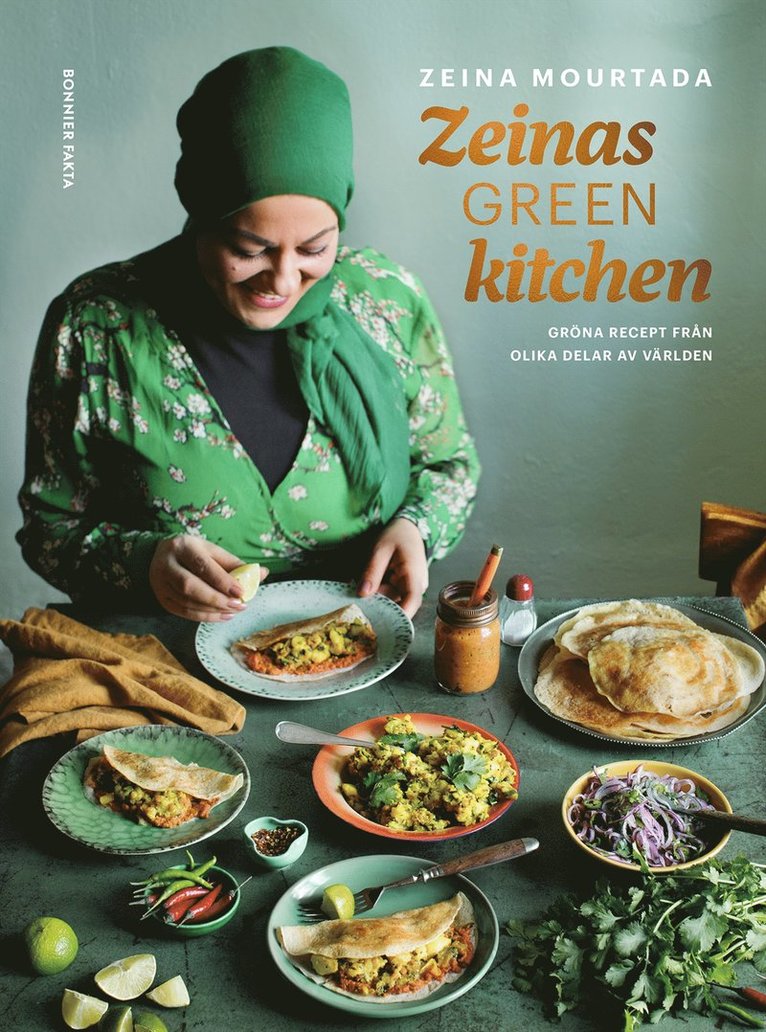 Zeina Mourtada - Zeinas green kitchen : gröna recept från olika delar av världen, E-bok