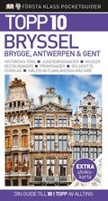 Bryssel, Brygge, Antwerpen & Gent