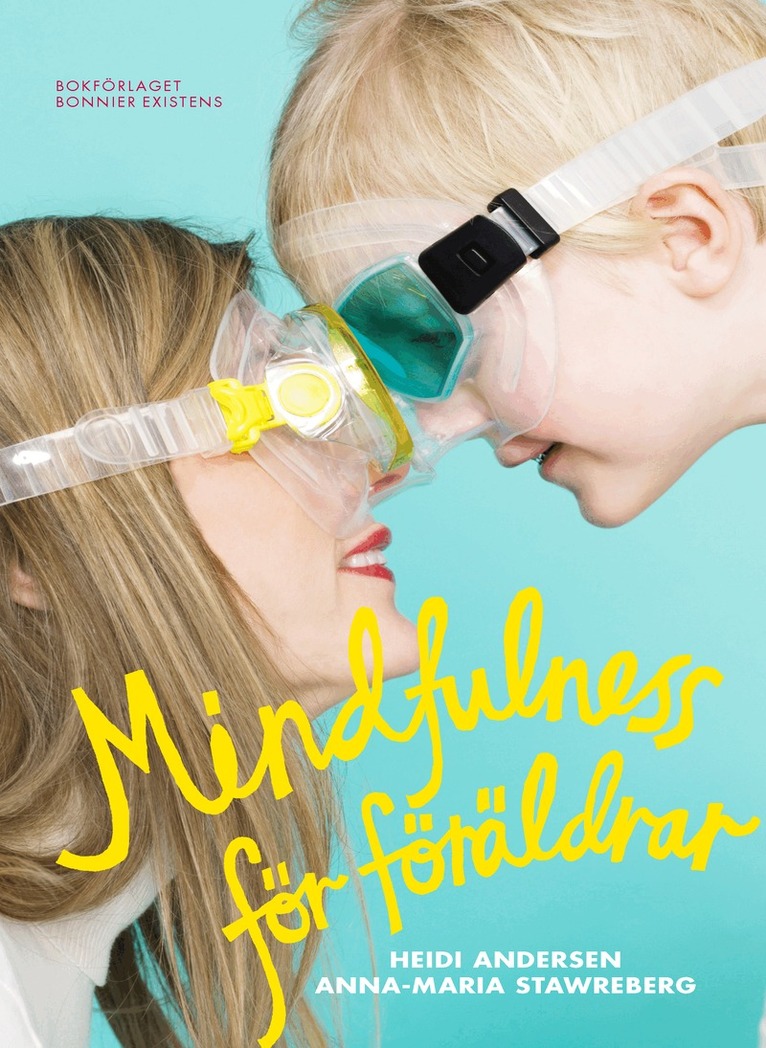 Heidi Andersen, Anna-Maria Stawreberg - Mindfulness för föräldrar, Kartonnage