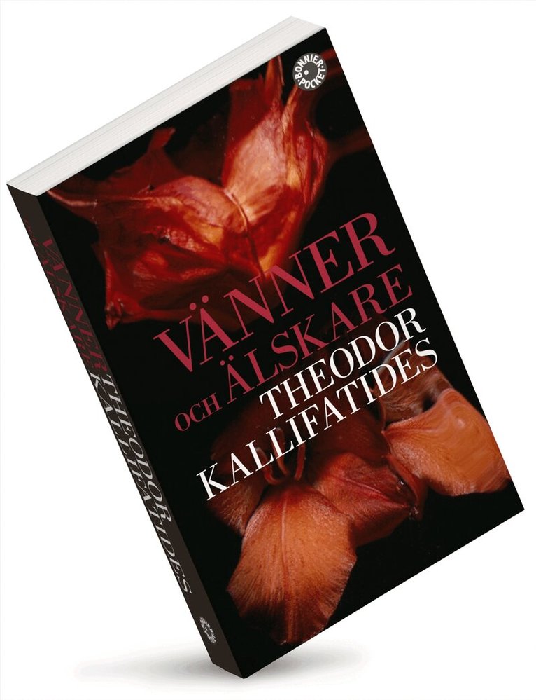 Theodor Kallifatides - Vänner och älskare, Pocket