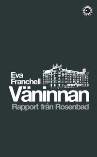 e-Bok Väninnan  rapport från Rosenbad <br />                        Pocket
