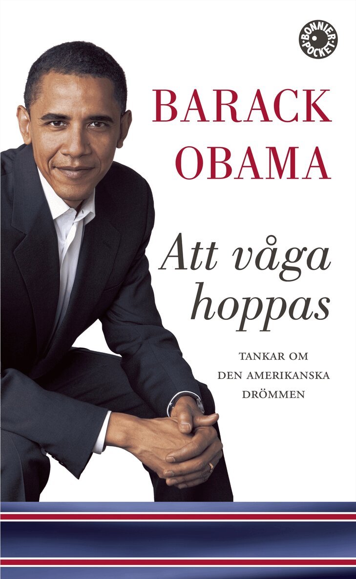 Barack Obama - Att våga hoppas : tankar om den amerikanska drömmen, Pocket
