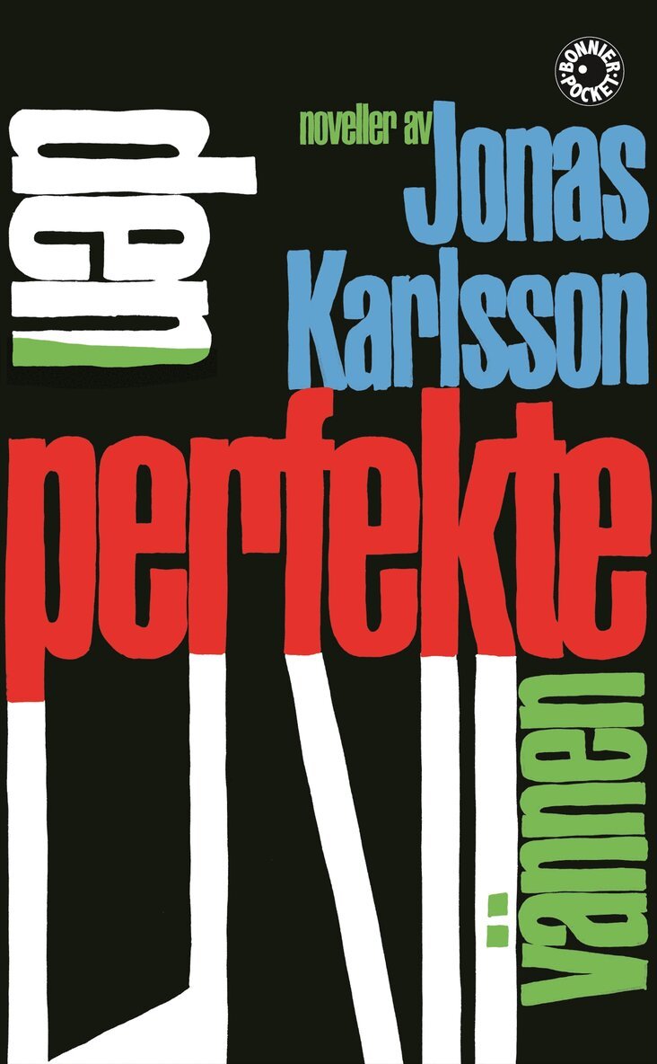 Jonas Karlsson - Den perfekte vännen, Pocket