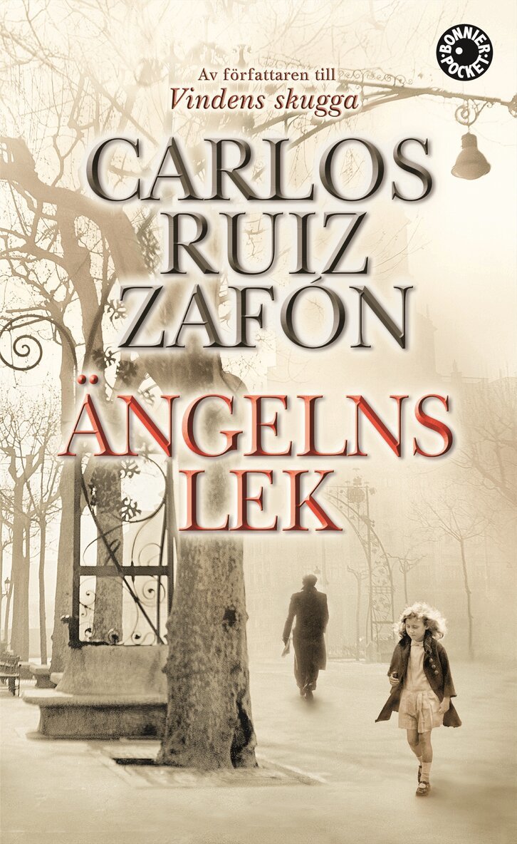 Carlos Ruiz Zafón - Ängelns lek, Pocket
