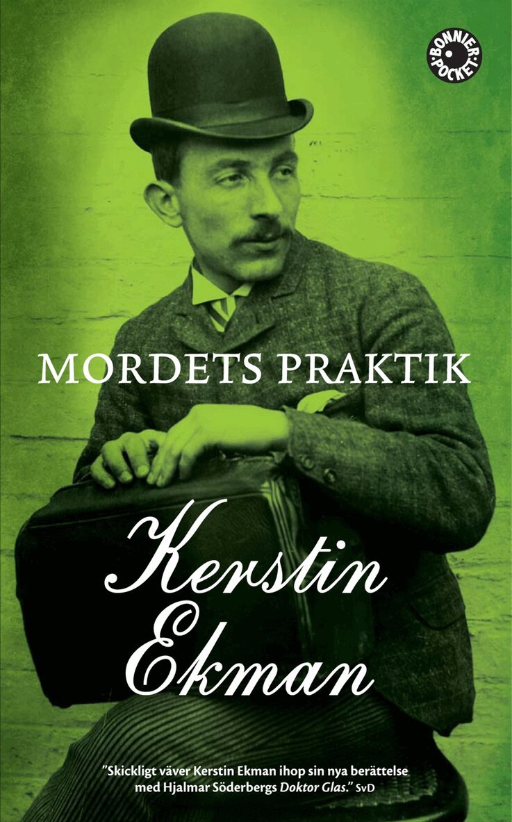 Kerstin Ekman - Mordets praktik, Pocket