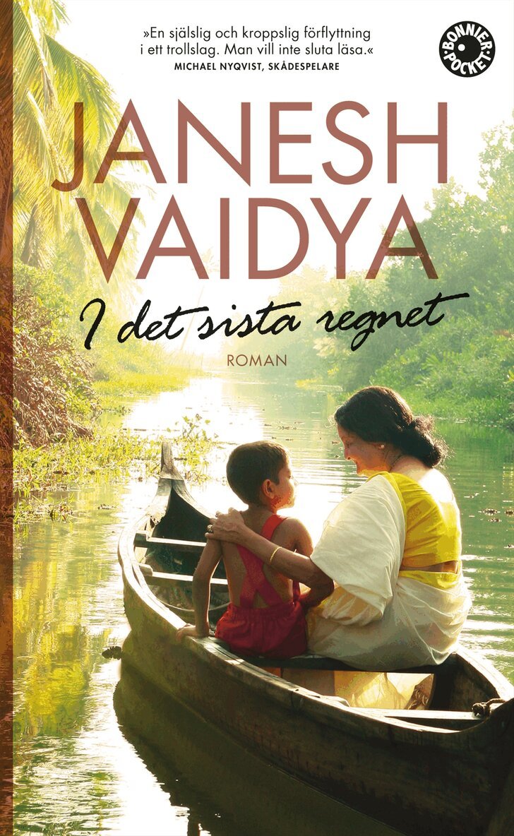 Janesh Vaidya - I det sista regnet, Pocket