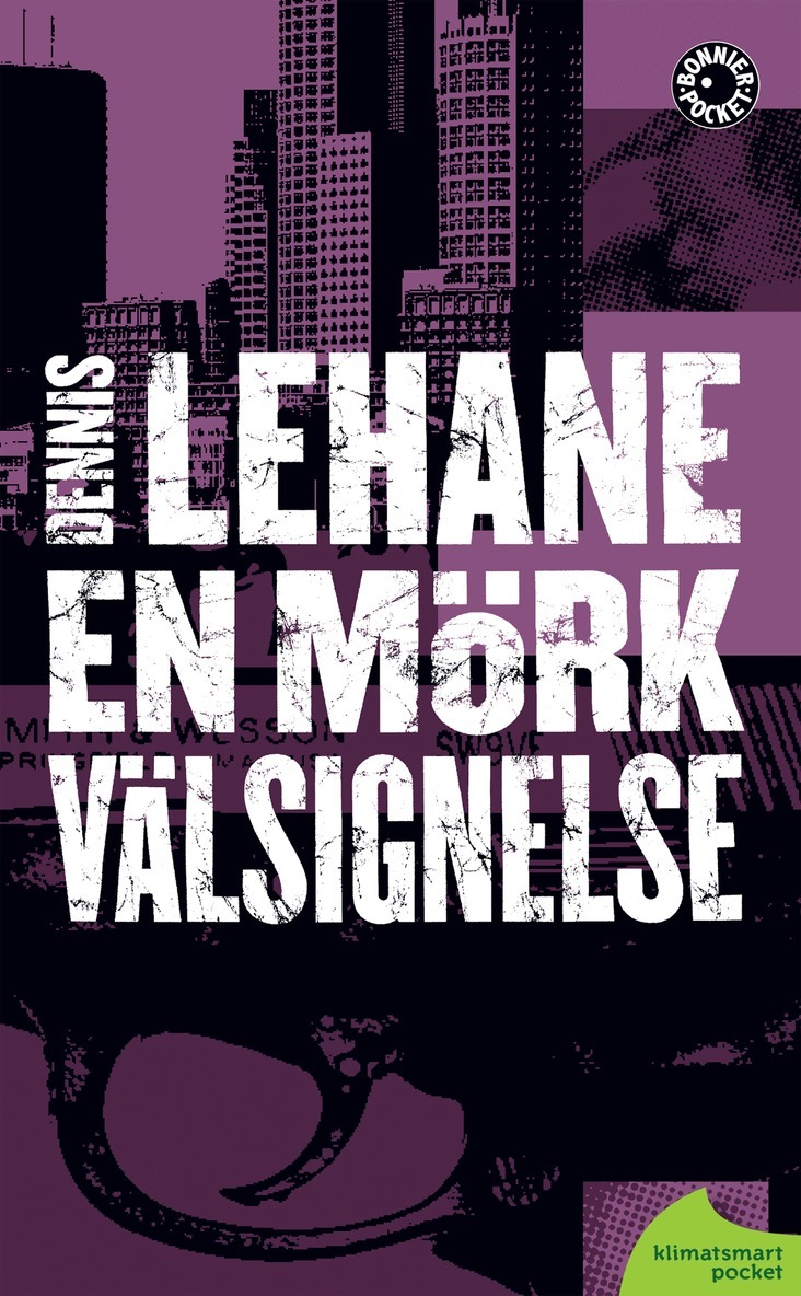 Dennis Lehane - En mörk välsignelse, Pocket