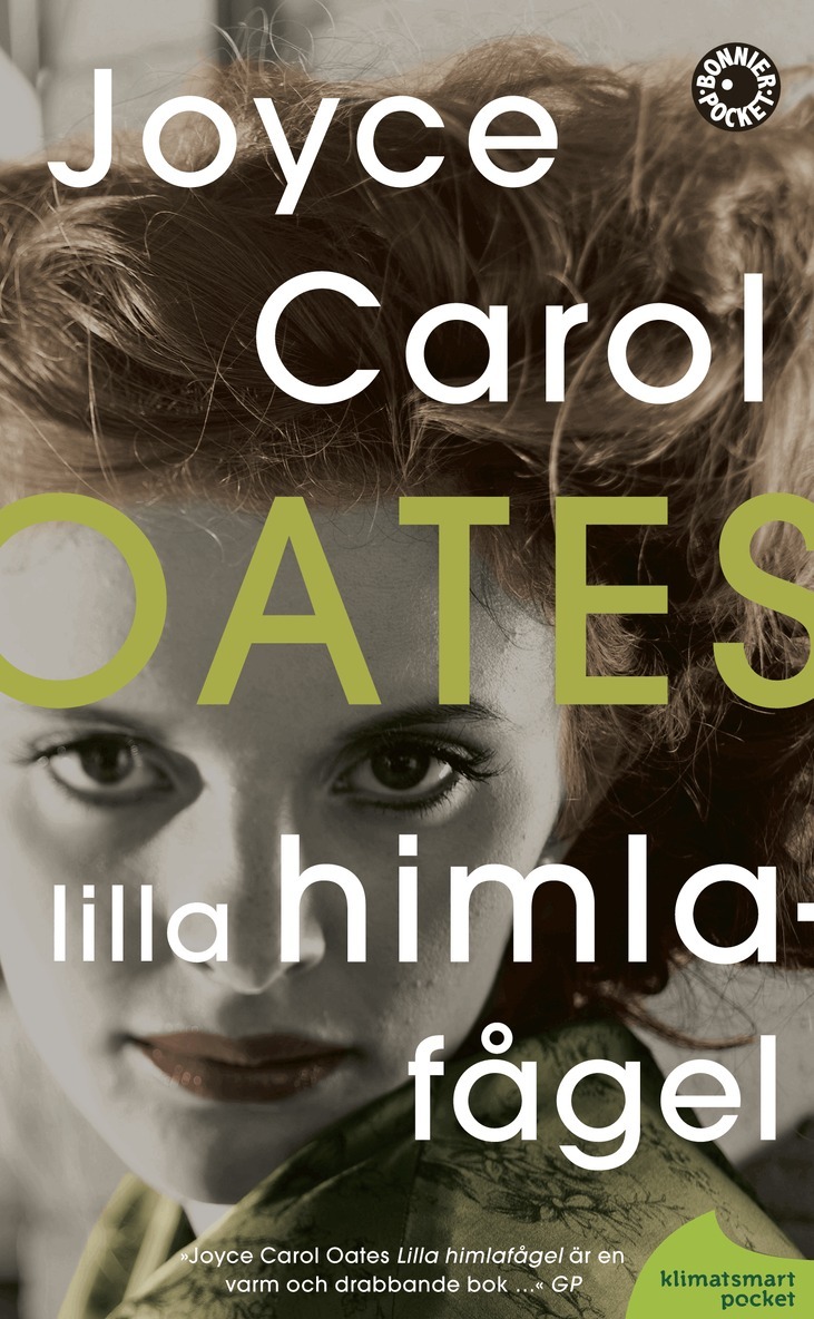 Joyce Carol Oates - Lilla himlafågel, Pocket