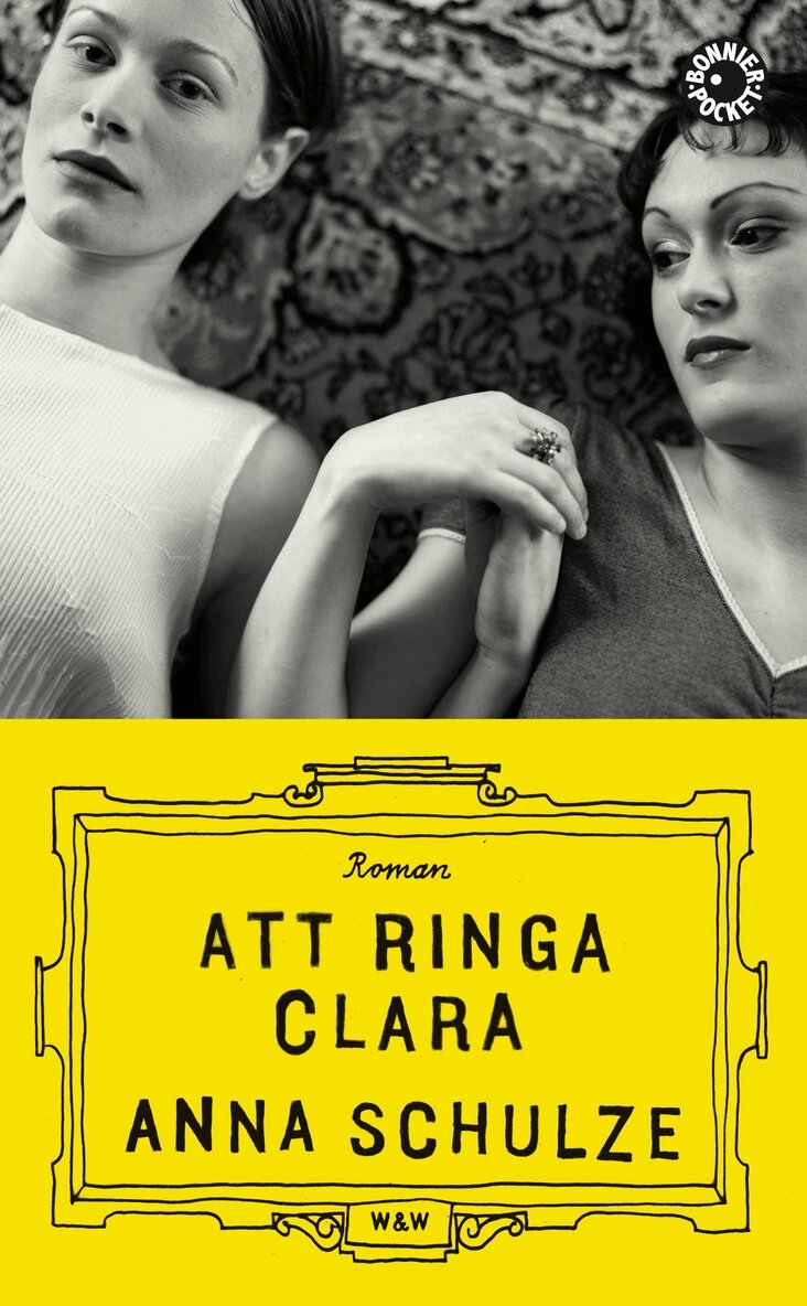 Anna Schulze - Att ringa Clara, Pocket
