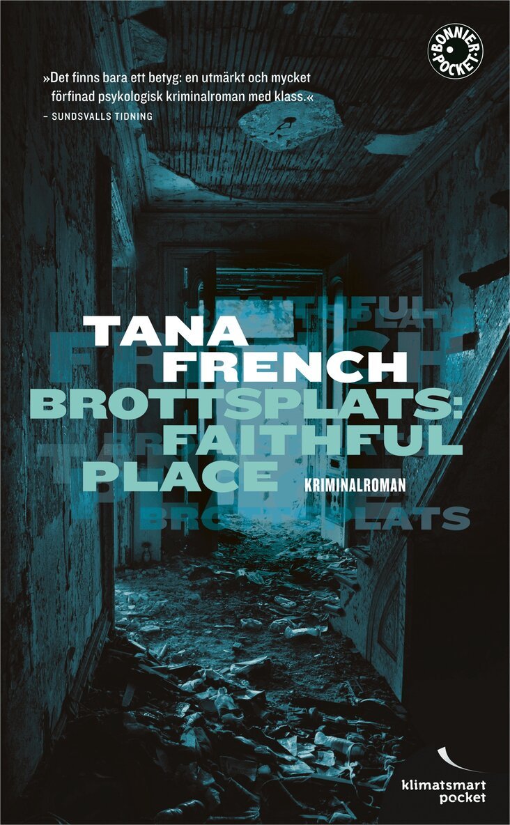 Tana French - Brottsplats: Faithful Place, Pocket
