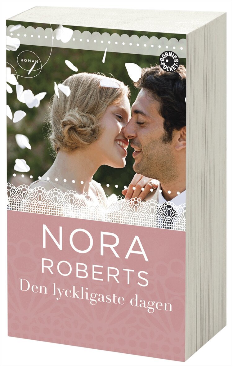 Nora Roberts - Den lyckligaste dagen, Pocket
