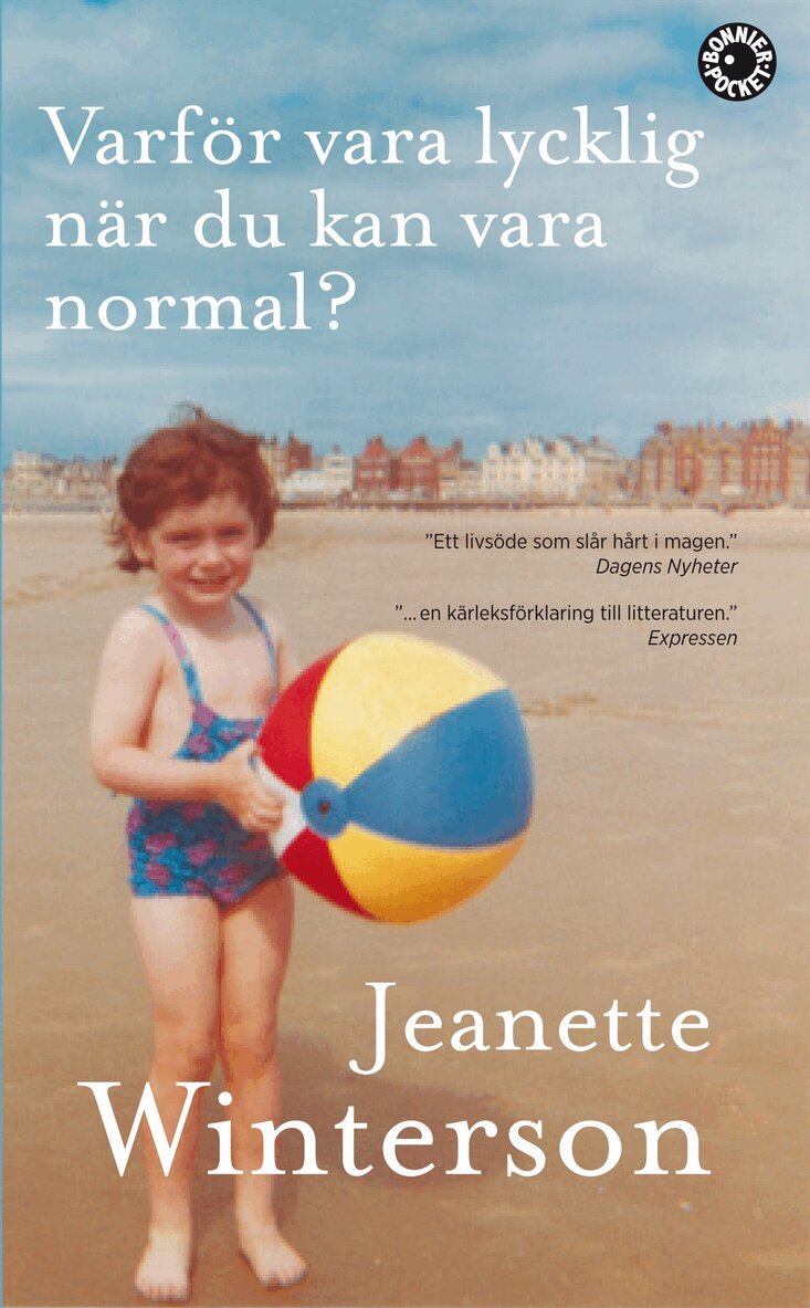 Jeanette Winterson - Varför vara lycklig när du kan vara normal?, Pocket