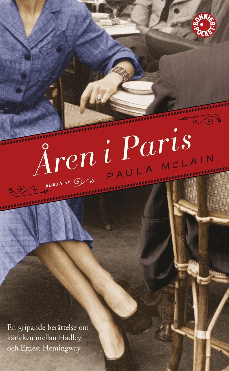 Paula McLain - Åren i Paris, Pocket
