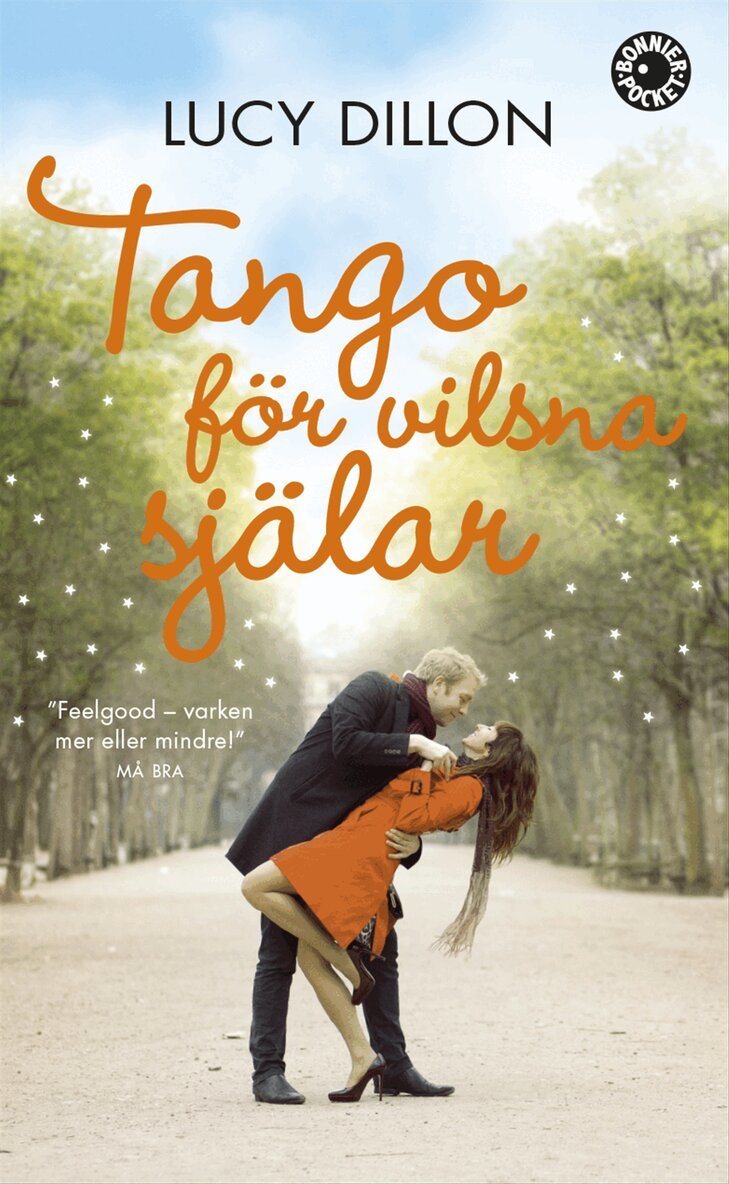 Lucy Dillon - Tango för vilsna själar, Pocket