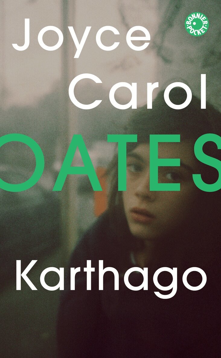 Joyce Carol Oates - Karthago, Pocket