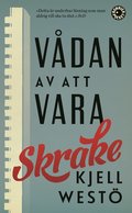 Vdan av att vara Skrake