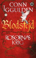 Rosornas krig. Tredje boken, Blodsfejd