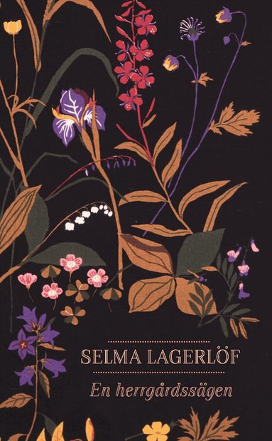 Selma Lagerlöf - En herrgårdssägen, Pocket