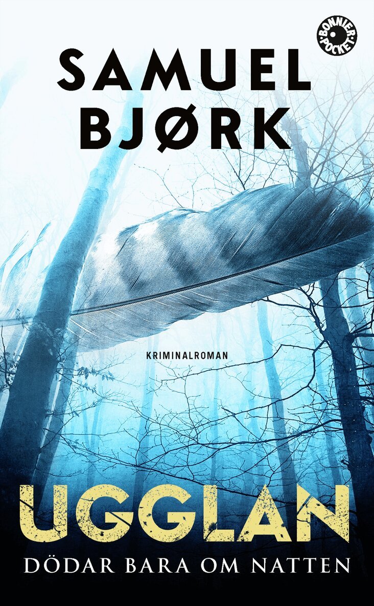 Samuel Bjørk - Ugglan dödar bara om natten, Pocket