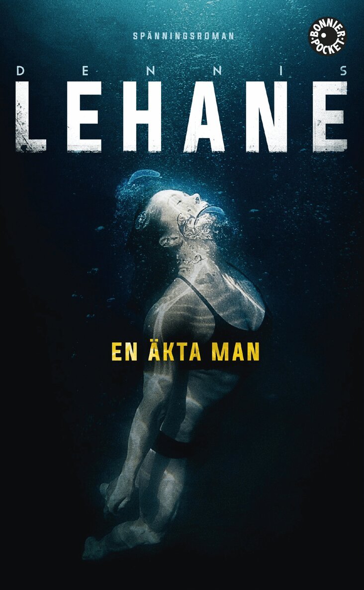 Dennis Lehane - En äkta man, Pocket
