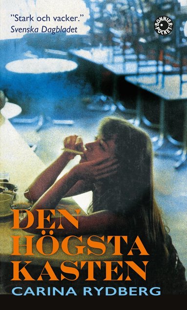 Carina Rydberg - Den högsta kasten, Pocket