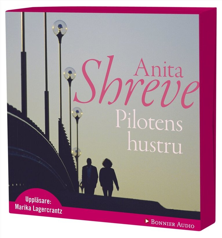 Anita Shreve - Pilotens hustru, CD-bok