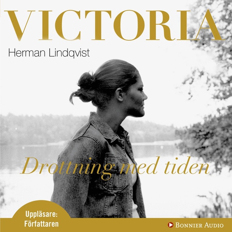 Herman Lindqvist - Victoria : drottning med tiden, CD-bok
