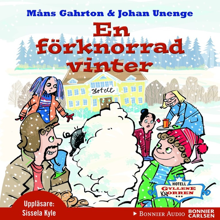 Måns Gahrton, Johan Unenge - En förknorrad vinter, CD-bok