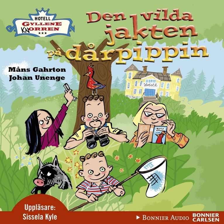 Måns Gahrton, Johan Unenge - Den vilda jakten på dårpippin, CD-bok